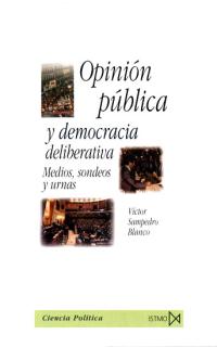 OPINION PUBLICA Y DEMOCRACIA DELIBERATIVA